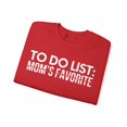 thumbnail image 3 of Sarcastic Saying To Do List Mom's Favorite Women Me Gildan 18000 Sweatshirt, 3 of 4