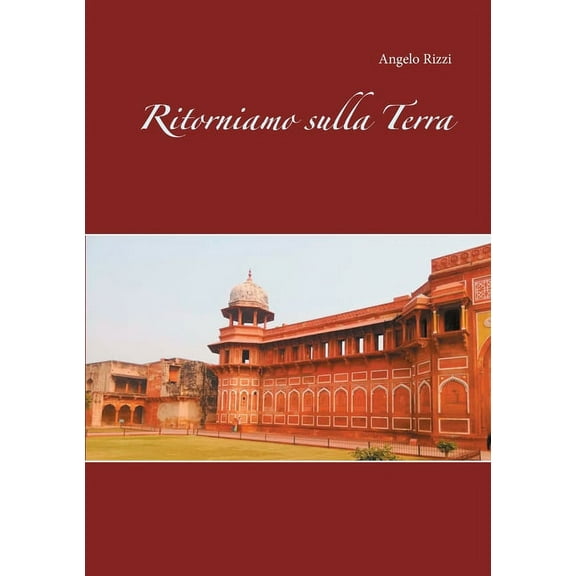 Ritorniamo sulla Terra, (Paperback)