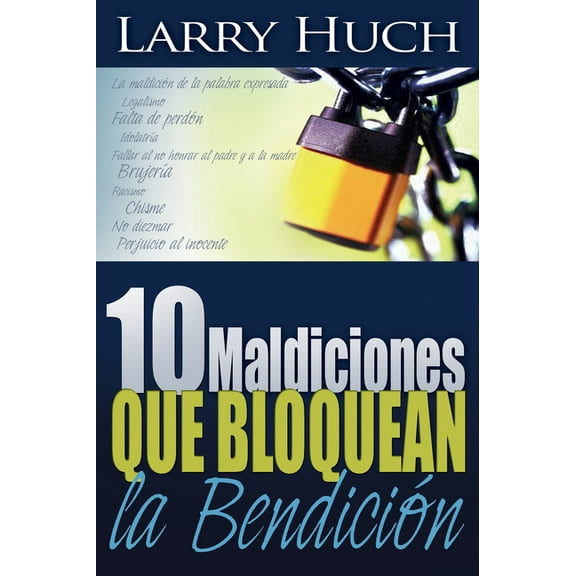 10 Maldiciones Que Bloquean La Bendición, (Paperback)
