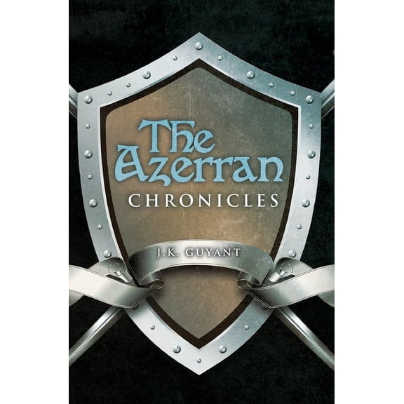 The Azerran Chronicles, (Hardcover)