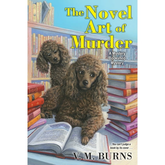 Mystery Bookshop The Novel Art of Murder, Book 3, (Paperback)