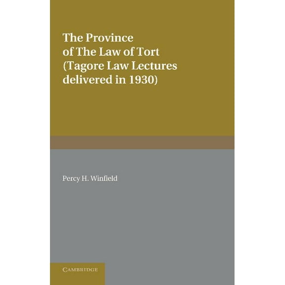 The Province of the Law of Tort, (Paperback)