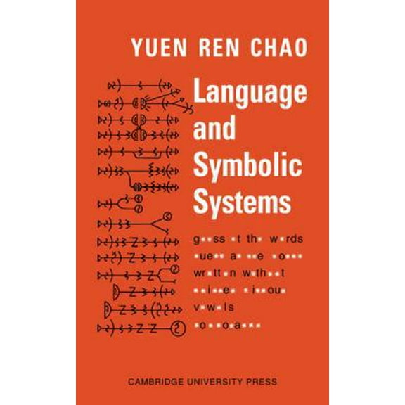 Pre-Owned Language and Symbolic Systems (Paperback) 0521094577 9780521094573