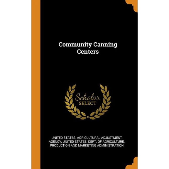 Community Canning Centers (Hardcover)