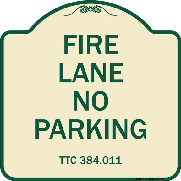 SignMission Designer Series Sign - Texas Fire Lane No Parking | Tan & Green 18" X 18" Heavy-Gauge Aluminum Architectural Sign | Protect Your Business & Municipality | Made in the USA