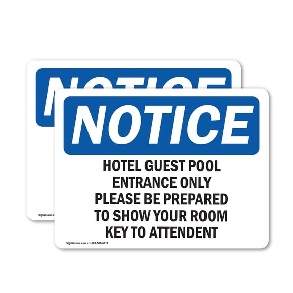 (2 Pack) Hotel Guest Pool Entrance Only Please Be OSHA Notice Sign 14 Inch X 10 Inch Vinyl Label Decal Sticker Weather Resistant, UV Protected for Workplace, Business, and Construction