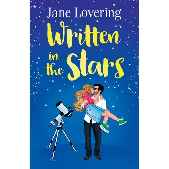 Yorkshire Romances Written in the Stars: An emotional and heartwarming second-chance romance, Book 4, (Paperback)