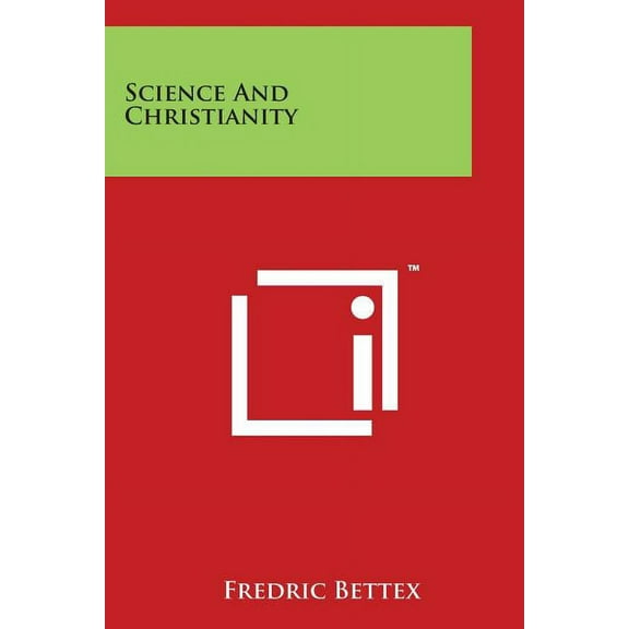 Science and Christianity (Paperback)