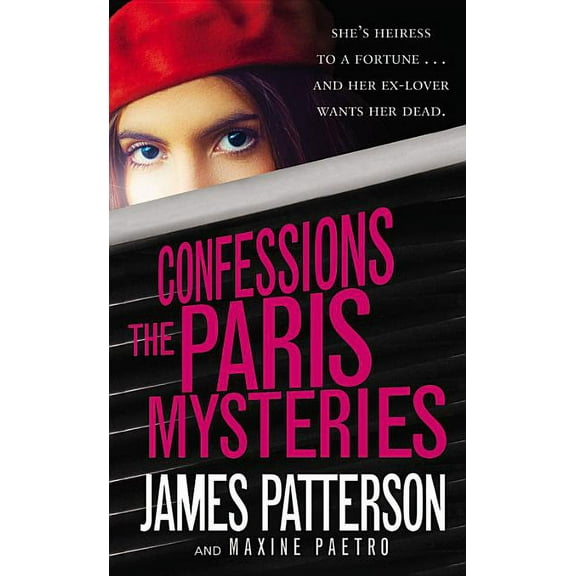 Confessions Confessions: The Paris Mysteries, Book 3, (Hardcover)
