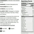 thumbnail image 4 of Organic Dry Roasted Whole Macadamia Nuts, 8 Pounds – Unsalted, Delicious and Nutritious Snack Made from Premium Non-GMO Nuts, Perfect for Keto and Paleo Diet. Rich Butter Flavor. Kosher, Vegan., 4 of 9