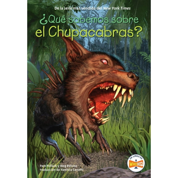 ¿Qué Sabemos? Qu sabemos sobre el Chupacabras?, (Paperback)