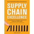 thumbnail image 1 of Pre-Owned Supply Chain Excellence: A Handbook for Dramatic Improvement Using the SCOR Model (Hardcover) 081441771X 9780814417713, 1 of 1