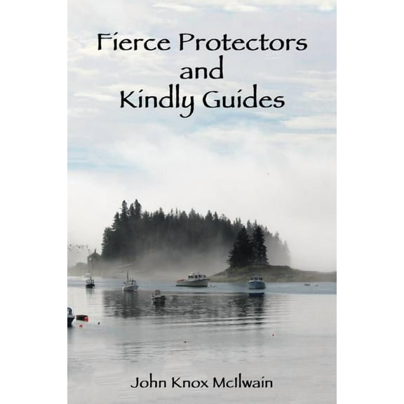 Fierce Protectors and Kindly Guides