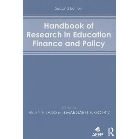 Handbook of Research in Education Finance and Policy, (Paperback)