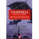 thumbnail image 1 of Vampiria. De Polidori a Lovecraft. 24 historias de revinientes en cuerpo, upires y otros chupadores  Blanco, 1 of 2