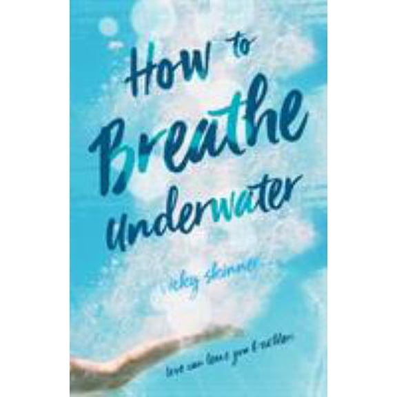 Pre-Owned How to Breathe Underwater (Paperback) 1250309247 9781250309242