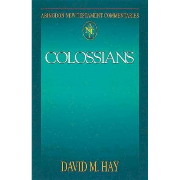 Abingdon New Testament Commentaries: Colossians, (Paperback)