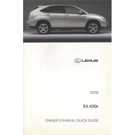 Bishko OEM Maintenance Owner's Manual Bound for Lexus Rx 400H - Quick Guide