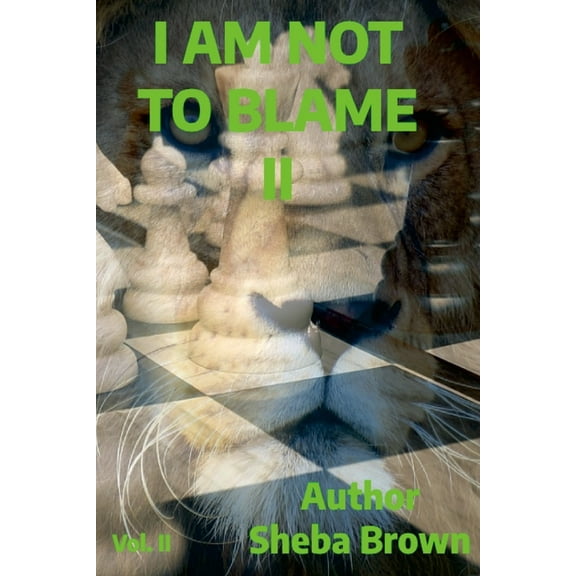 I Am Not to Blame II, (Paperback)