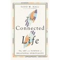 thumbnail image 1 of Libro La vida conectada: el arte y la ciencia de la espiritualidad relacional, 1 of 1