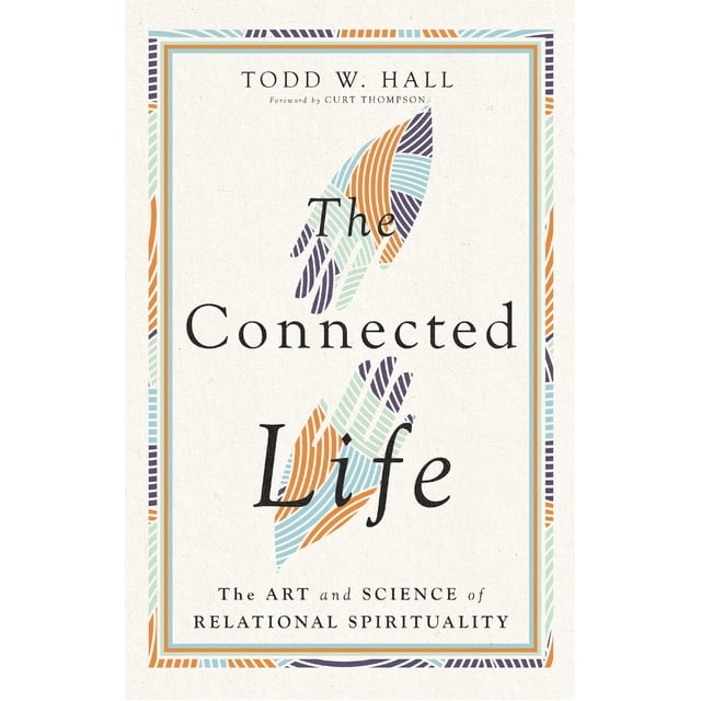 Libro La vida conectada: el arte y la ciencia de la espiritualidad relacional