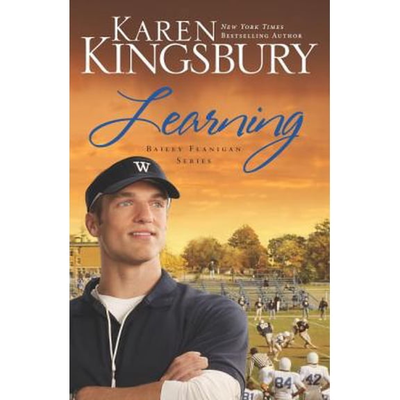 Pre-Owned Learning (Bailey Flanigan Series) (Hardcover) 0310276365 9780310276364