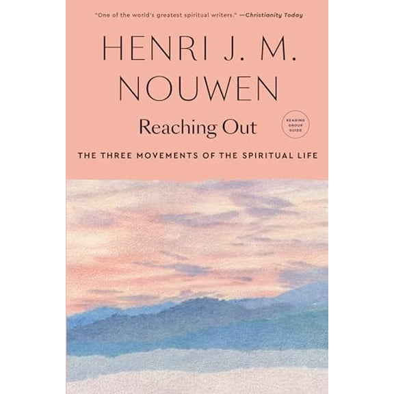 Pre-Owned Reaching Out: The Three Movements of the Spiritual Life (Paperback) 0385236824 9780385236829