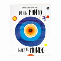 de Un Punto Nace El Mundo, (Hardcover)