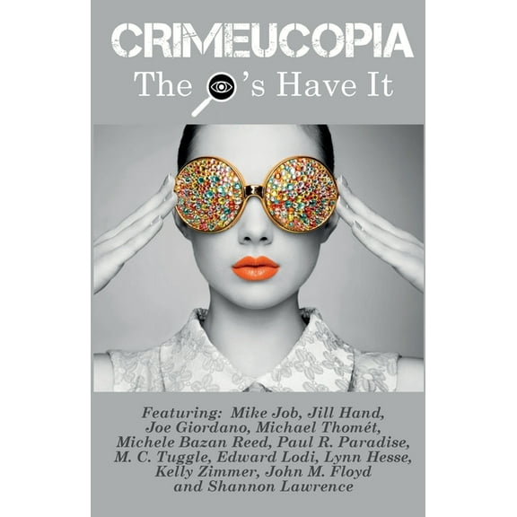 Crimeucopia - The I's Have It, (Paperback)