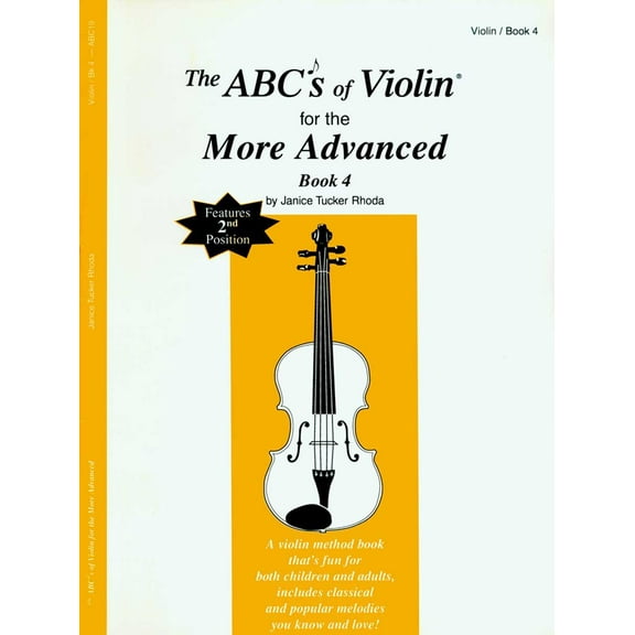 The ABCs of Violin for the More Advanced, Book 4