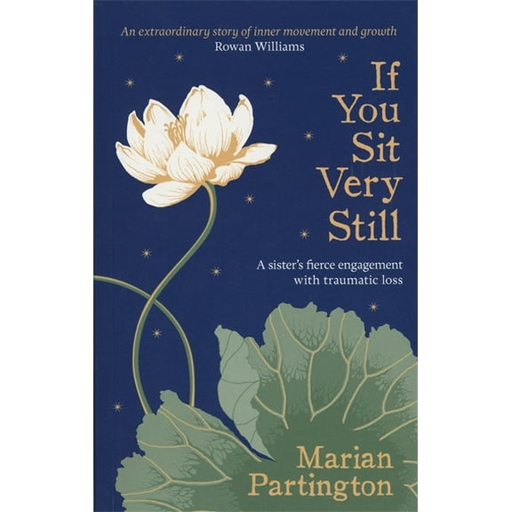 If You Sit Very Still, (Paperback)