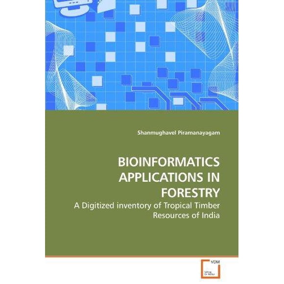 Bioinformatics Applications in Forestry