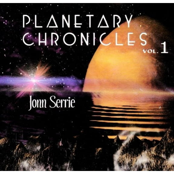Jonn Serrie - Planetary Chronicles 1 - New Age - CD