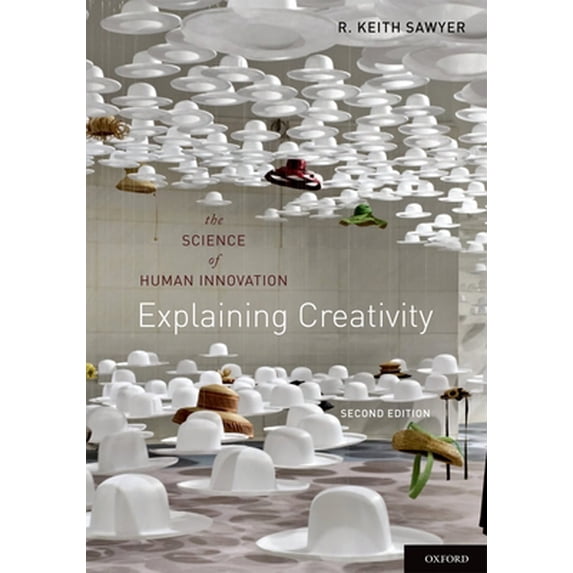 Pre-Owned Explaining Creativity: The Science of Human Innovation (Paperback) 0199737576 9780199737574