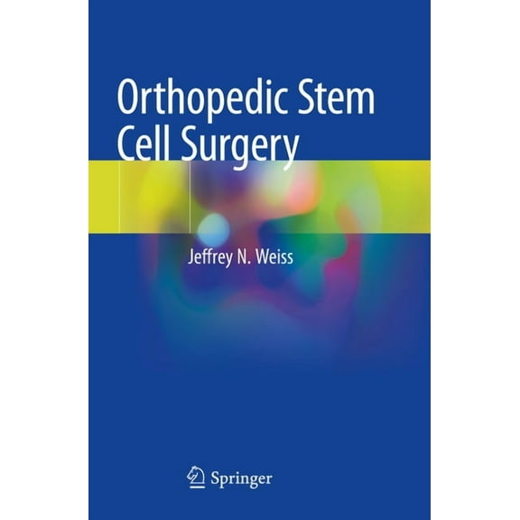 Orthopedic Stem Cell Surgery, (Paperback)