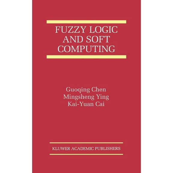 The International Asian Studies in Compu Fuzzy Logic and Soft Computing, Book 6, (Hardcover)