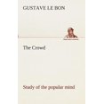 thumbnail image 2 of The Crowd Study of the Popular Mind, 2 of 2