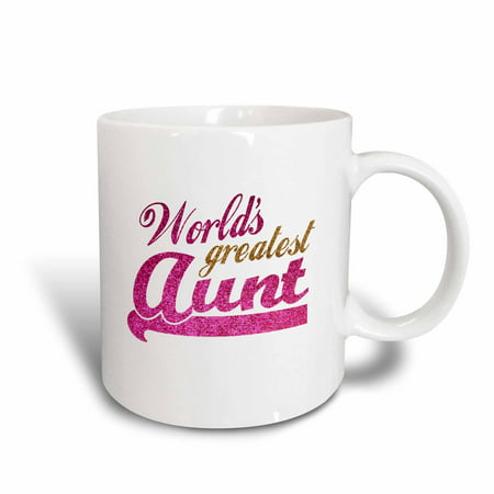 3dRose Worlds Greatest Aunt - Best Auntie ever - pink and gold text - faux sparkles - matte glitter-look, Ceramic Mug,