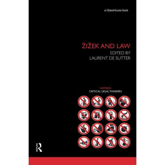 Nomikoi: Critical Legal Thinkers Zizek and Law, (Hardcover)