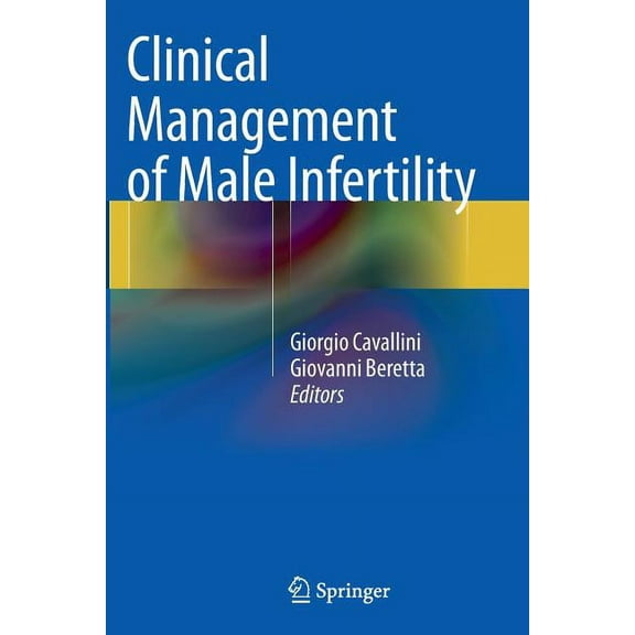 Clinical Management of Male Infertility, (Paperback)