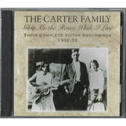 The Carter Family ‎- Give Me The Roses While I Live (Their Complete Victor Recordings 1932-1933) - Audio CD
