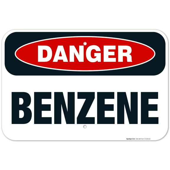 Danger Benzene Sign, OSHA Danger Sign, 12x18 Aluminum