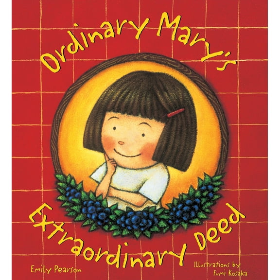 Ordinary Mary's Extraordinary Deed, paperback (Paperback)
