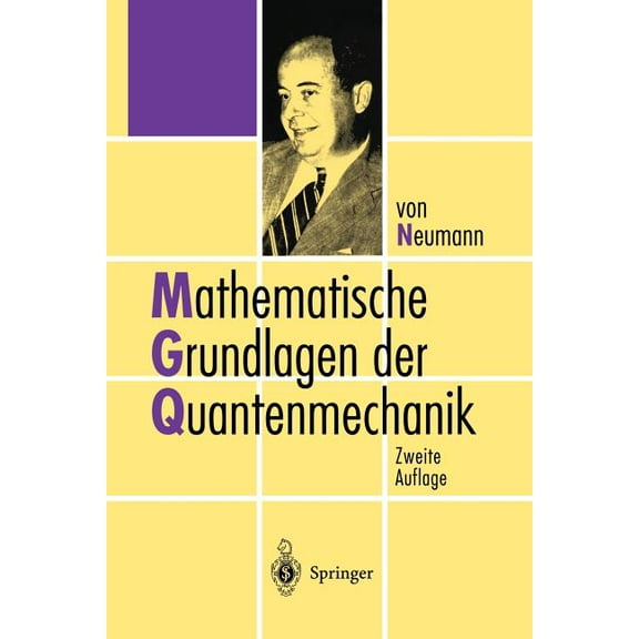 Mathematische Grundlagen Der Quantenmechanik, (Paperback)