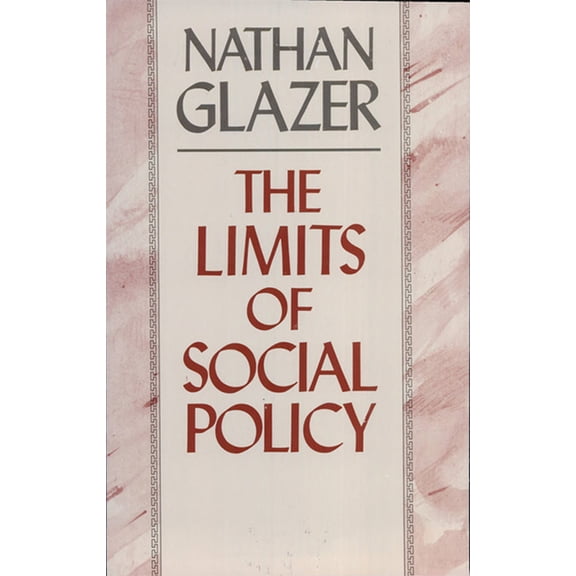 The Limits of Social Policy (Hardcover)
