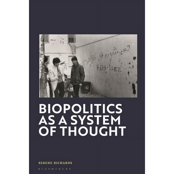 Biopolitics as a System of Thought, (Paperback)