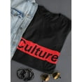 thumbnail image 3 of "Culture" Hip Hop Album Across Chest Text Women Black T-Shirt, Female Small, 3 of 4