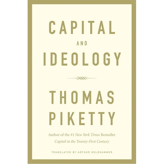Capital and Ideology, (Hardcover)