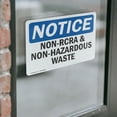 thumbnail image 4 of (2 Pack) Non-RCRA And Non-Hazardous Waste OSHA Notice Sign 24 Inch X 18 Inch Vinyl Label Decal Sticker Weather Resistant, UV Protected for Workplace, Business, and Construction Site,, 4 of 7