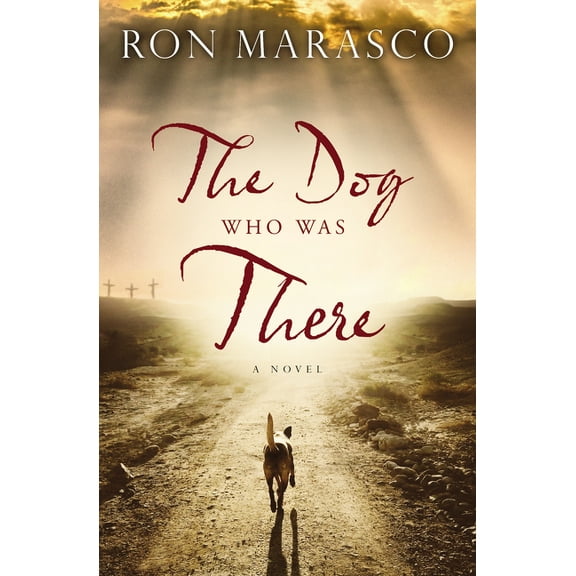 The Dog Who Was There, (Paperback)